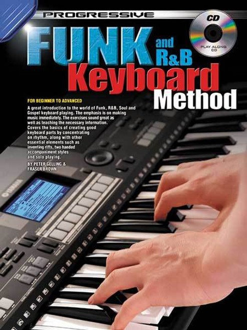 Progressive Funk and R&B Keyboard Method Book/CD