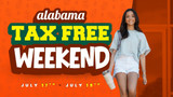 Alabama's Tax Free Weekend