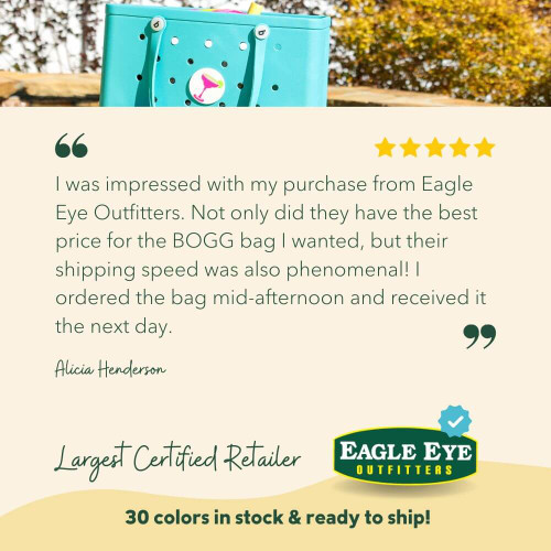 Eagle Eye Outfitters Bogg Bag Customer Testimonial