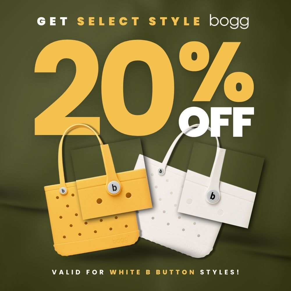 Get 20% Off Select Style Bogg. Valid for White "B" Button Styles!