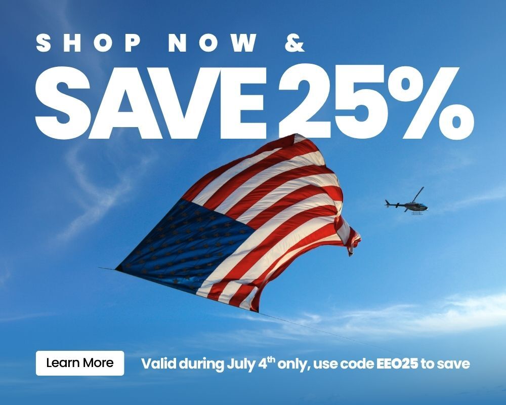 Happy 4th of July. Shop Now & Save 25% Off your order, valid during July 4th only. Use code EEO25 to save.