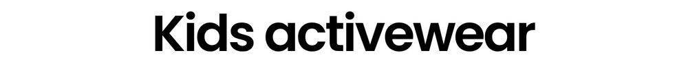 Kids Activewear