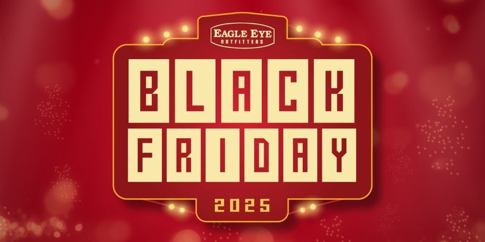 Eagle Eye Outfitters Black Friday 2025