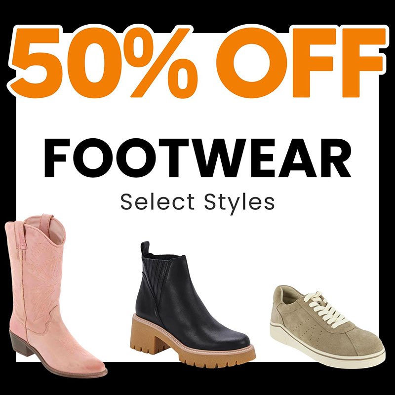 50% off Select Footwear Styles