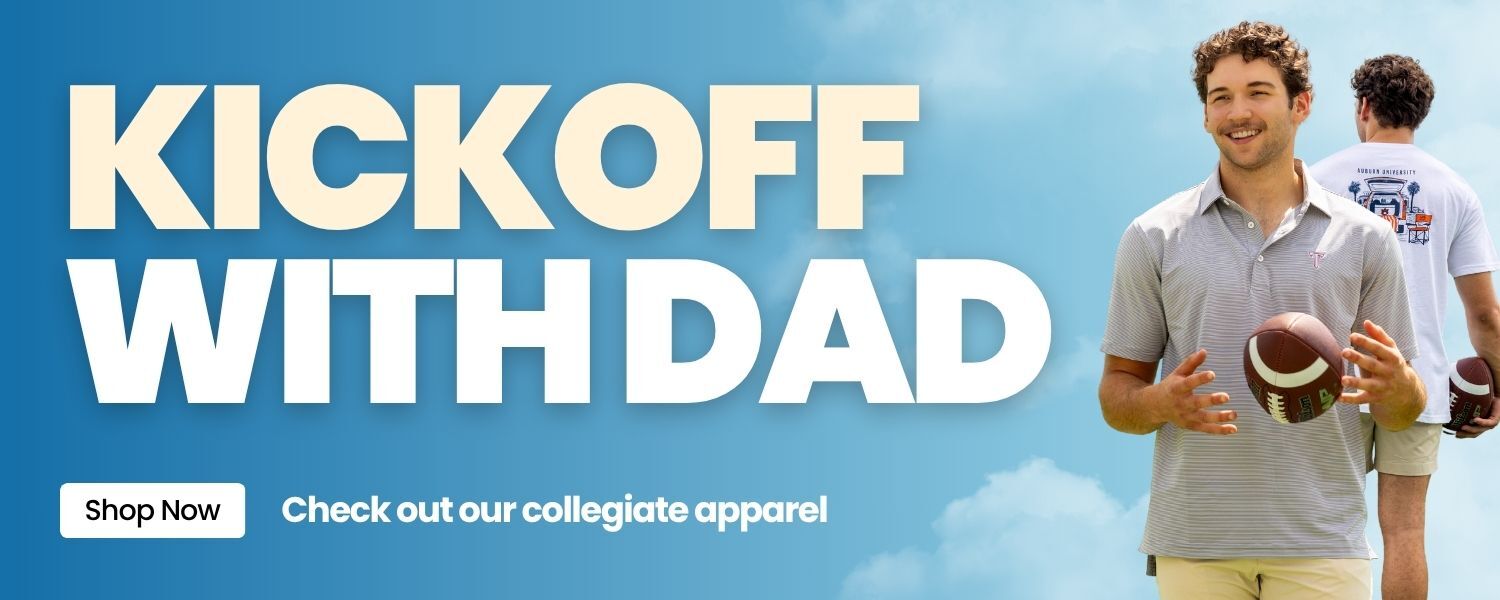 Kick off season with dad. Shop Collegiate