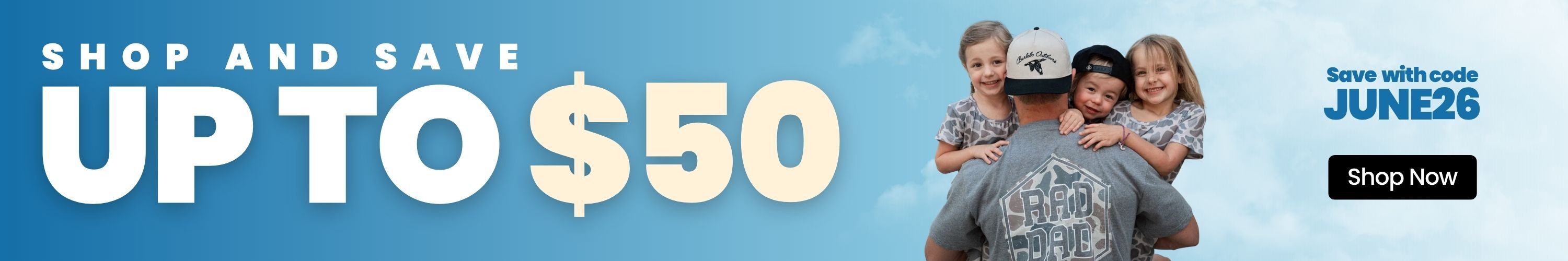 Shop and Save up to $50 with code JUNE26. Shop Now