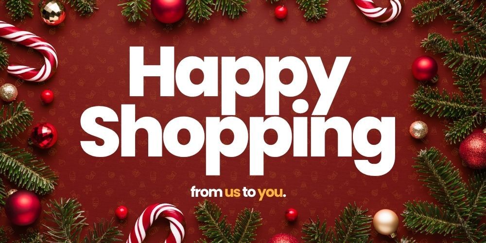 Happy Shopping from us to you.