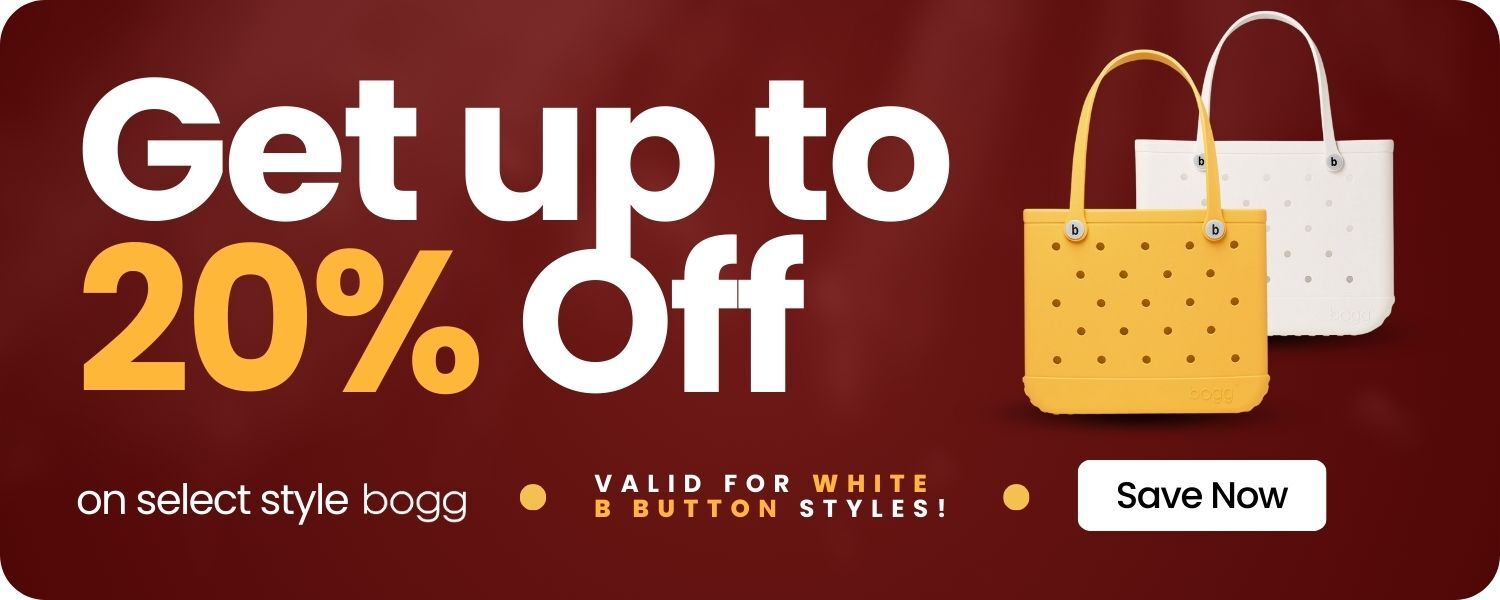 Get up to 20% off select styles of Bogg Bag. Shop Now.