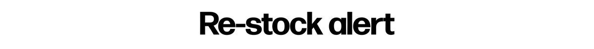 Re-stock alert
