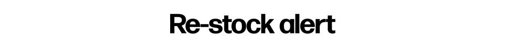 Re-stock alert