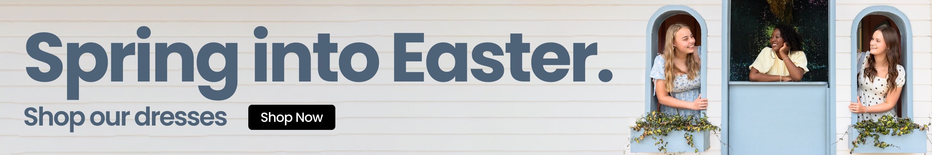 Spring into easter. Shop our dresses