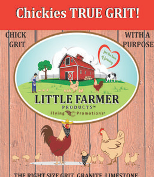 Little Farmer Essentials Chickies TRUE GRIT!  5 lb