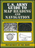 U.S.Army Guide to Map Reading and Navigation
