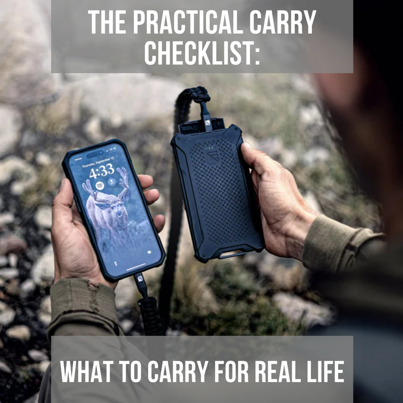 The Practical Carry Checklist: What to Carry for Real Life