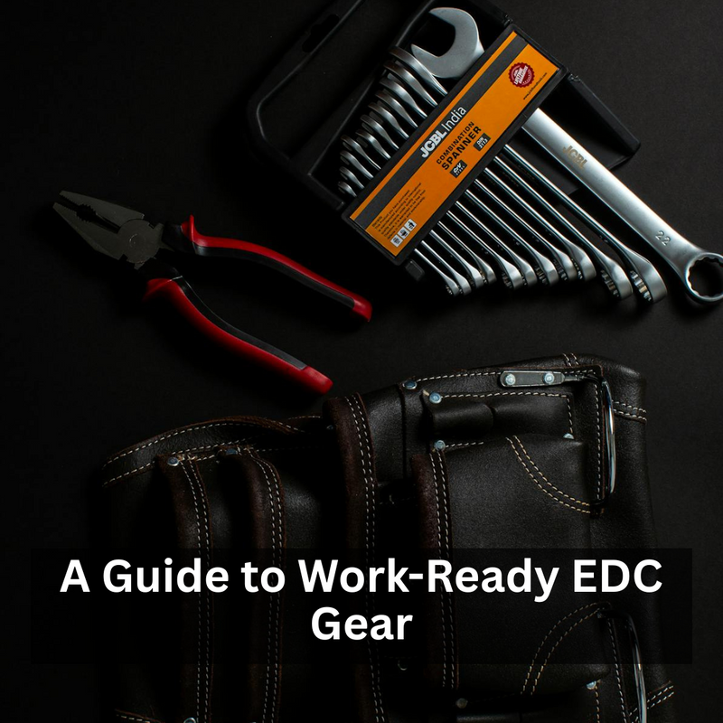 A Guide to Work-Ready EDC Gear