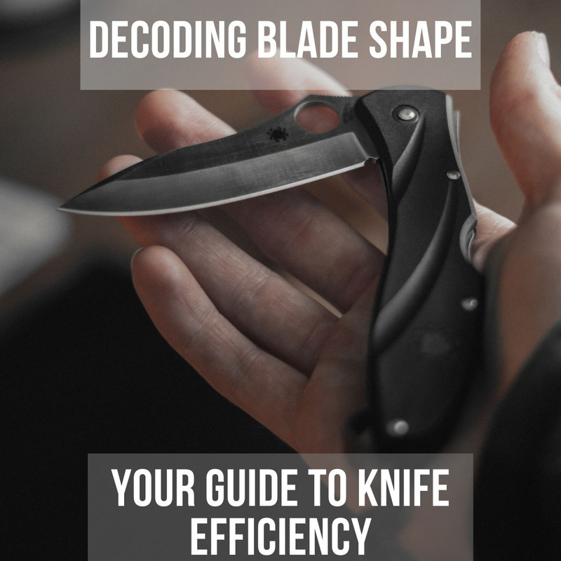 Decoding Blade Shape: Your Guide to Knife Efficiency