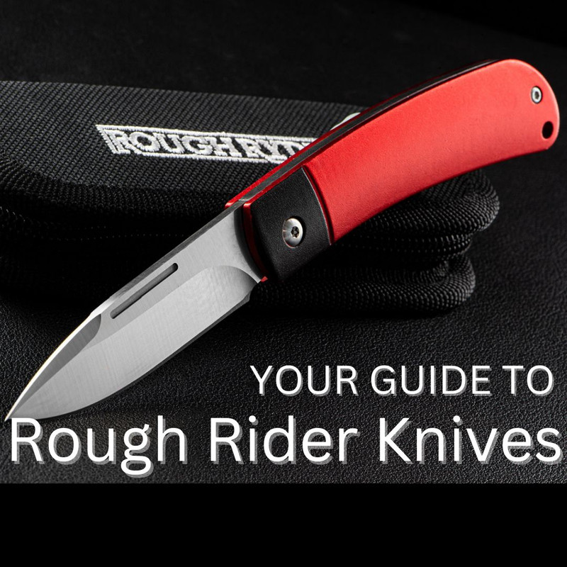 Your Guide To Rough Rider Knives