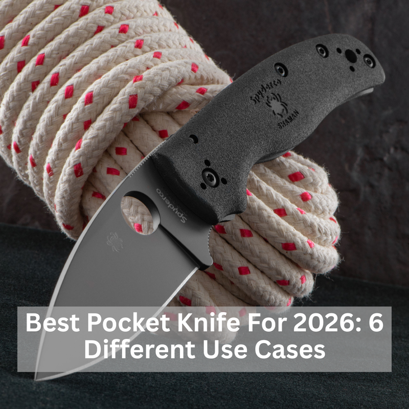 Best Pocket Knife For 2026: 6 Different Use Cases