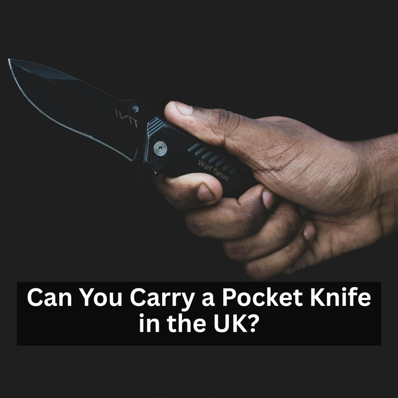 Can You Carry a Pocket Knife in the UK?