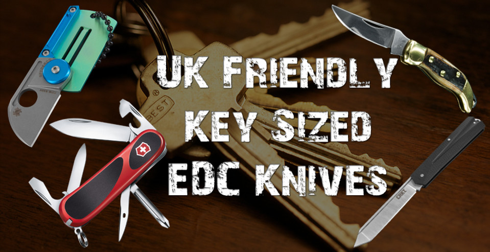 ​ The 12 Best Key Sized UK Friendly EDC Knives