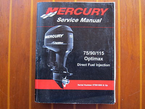 Mercury Mariner Outboard 115 135  150 175 Optimax Direct Fuel Injection Service 