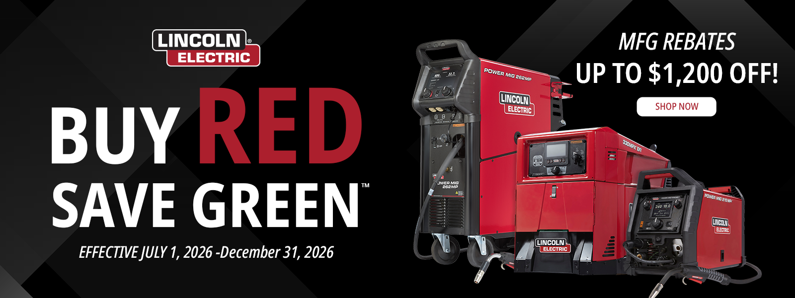 Lincoln Electric Buy Red Save Green promotion