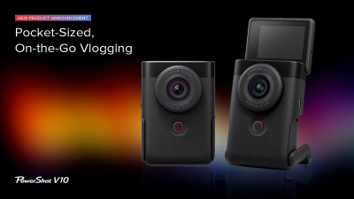 REALIZE NEW VIDEO COMMUNICATION WITH THE CANON POWERSHOT V10 VLOG CAMERA AND THE INTRODUCTION OF THE POWERSHOT V CAMERA SERIES