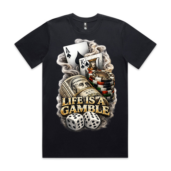 Life is a Gamble T-Shirt