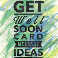 Get Well Soon Card Message Ideas - Enchanted Florist Pasadena