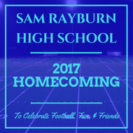 When is Sam Rayburn High School's Homecoming 2017