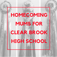 Clear Brook High School Homecoming Mums