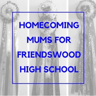 Friendswood High School Homecoming Mums