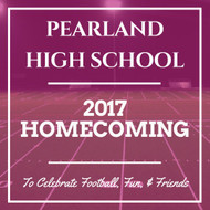 When is Pearland High School's Homecoming 2017