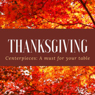 Tablescaping Tips for Your Thanksgiving Centerpiece Table