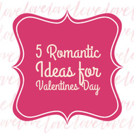 5 Romantic Ideas For Couples Plus Roses For Valentines Day