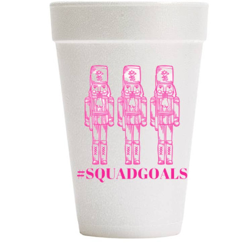 Pink Nutcracker Squad Goals Styrofoam Cup Set Of 10