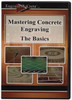 Mastering Concrete Engraving - The Basics (DVD)