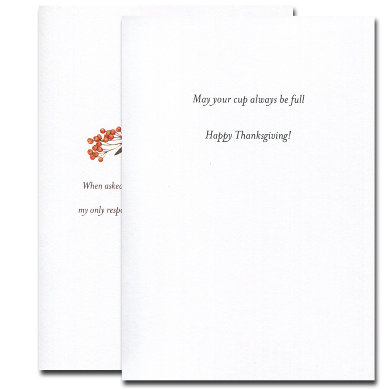 Cup Thanksgiving card inside reads: May your cup always be full. Happy Thanksgiving!