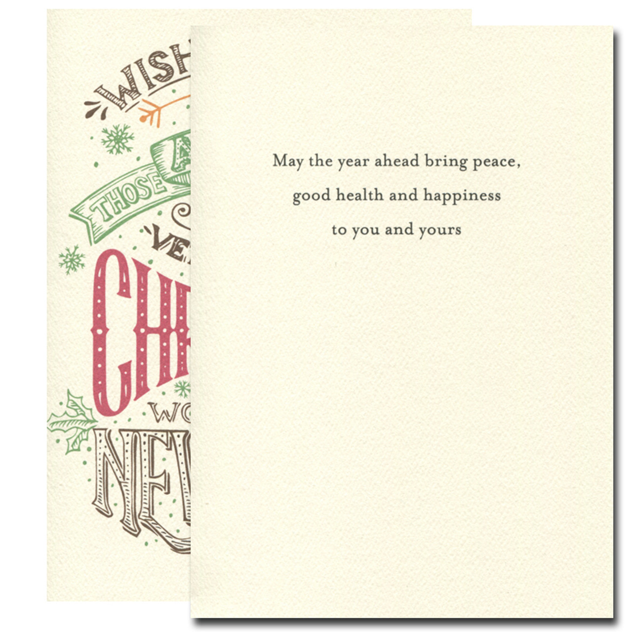 Very Merry Holiday Card inside reads: May the year ahead bring peace, good health and happiness to you and yours