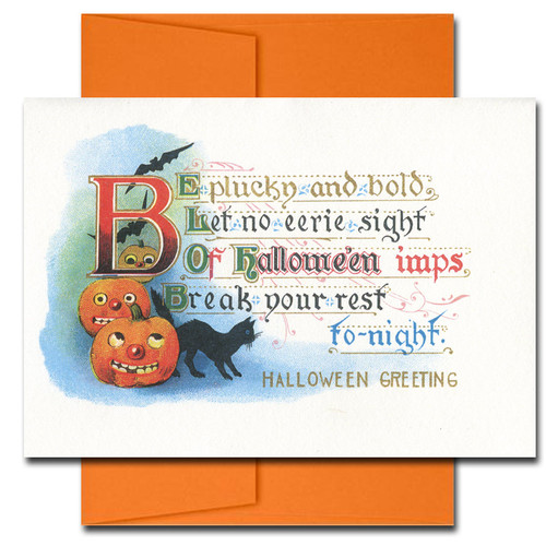 Cover of Halloween Pluck and Bold. Verse reads: Be pluck and bold, let no eerie sight of Halloween imps break your rest tonight.