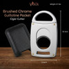 Visol Brushed Chrome Guillotine Pocket Cigar Cutter - VCUT717GM