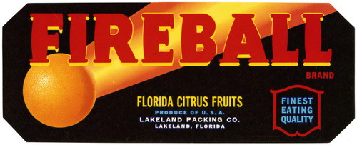 Gallery Edition study of Anonymous's Fireball Brand Florida Citrus Fruit Label.