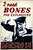 Gallery Edition study of Anonymous's I need bones for explosives.