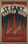 Gallery Edition study of Anonymous's It Can’t Happen Here.