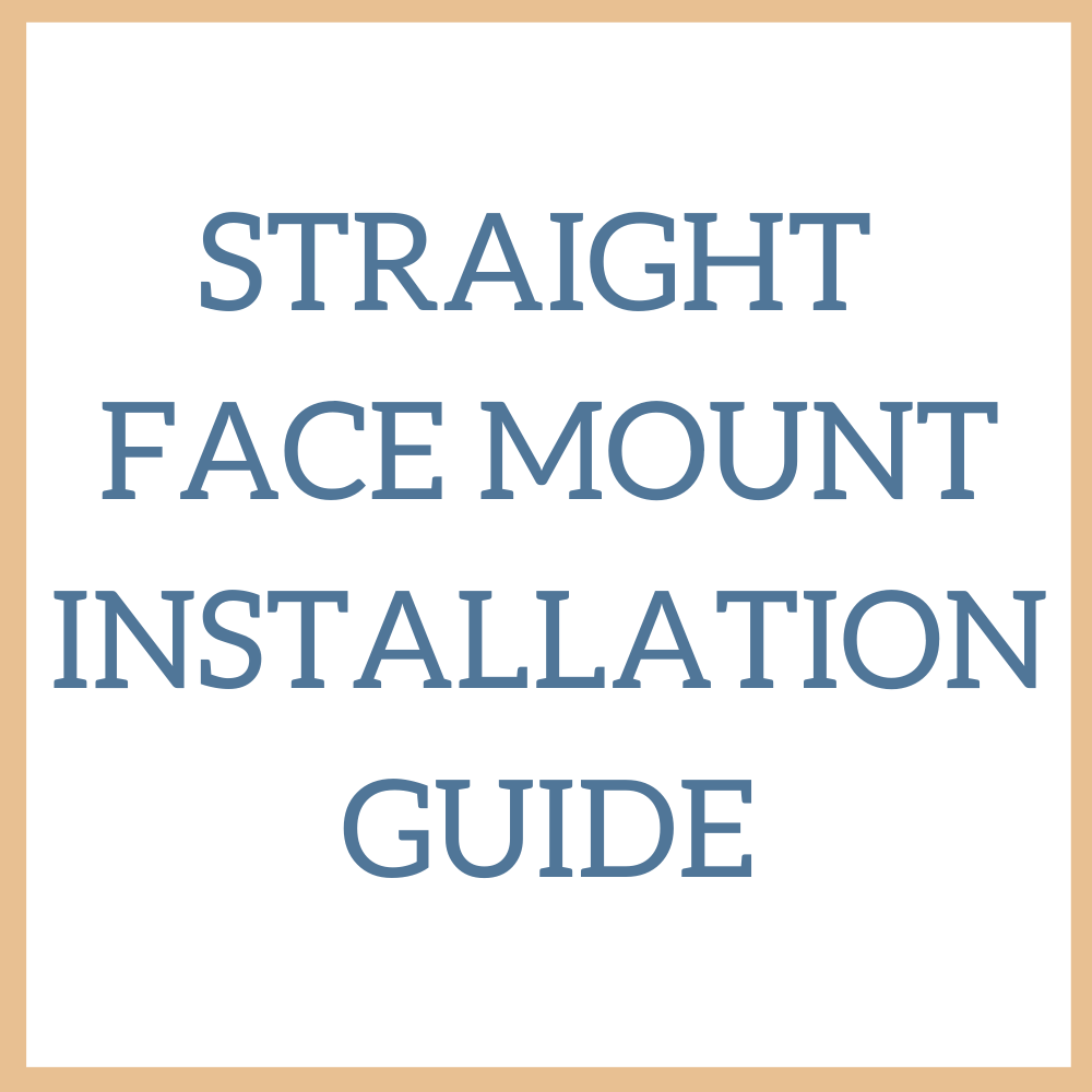 straight design face mount installation