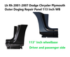 Lh Rh 2001-2007 Dodge Chrysler Plymouth Outer Dogleg Repair Panel 113 Inch WB
