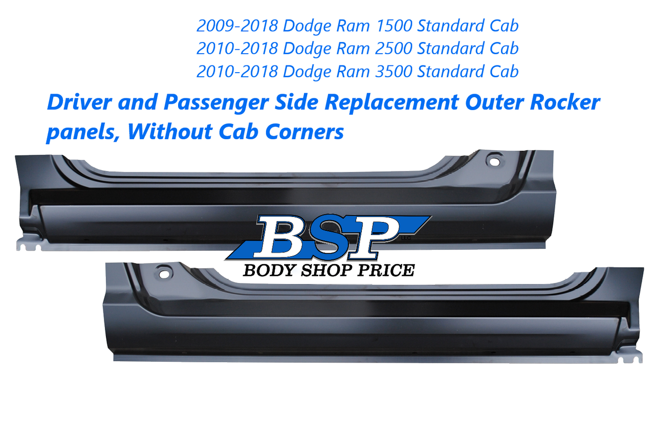 2009-2018 Dodge Ram Pickup Outer Rocker Panel SET Fits 2 Door Standard Cab