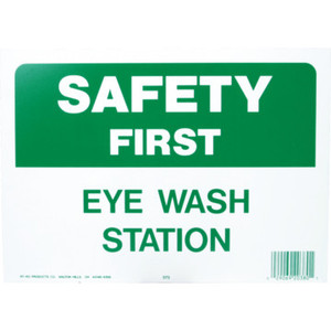 "Safety First Eye Wash Station" Sign