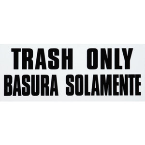Rubbermaid 4 x 10" "Trash Only" Identification Label