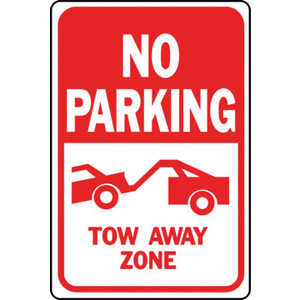12 x 18" Aluminum "No Parking Tow Away Zone" Sign